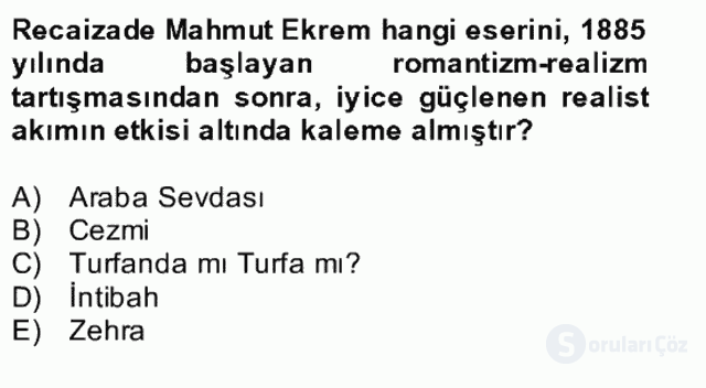 Tanzimat Dönemi Türk Edebiyatı II Bütünleme 2. Soru